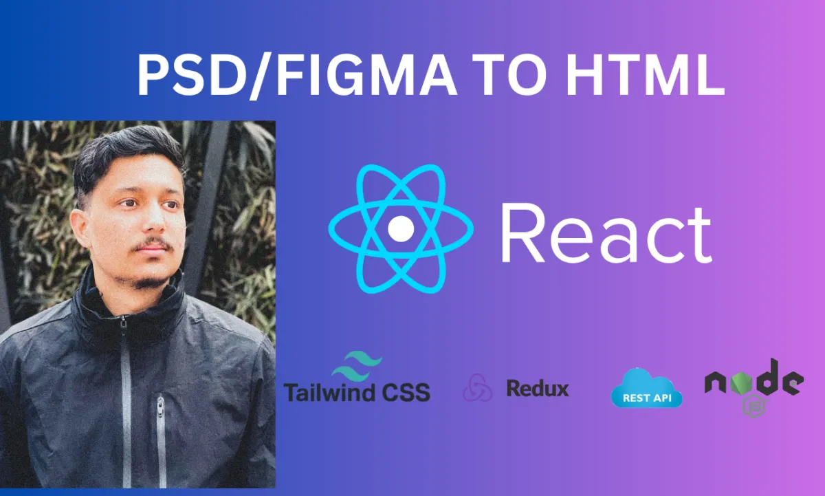 figma, PSD to responsive website react js HTML tailwindcss