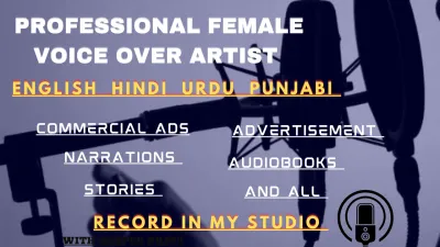 record female voice over in English,  Urdu and Hindi 