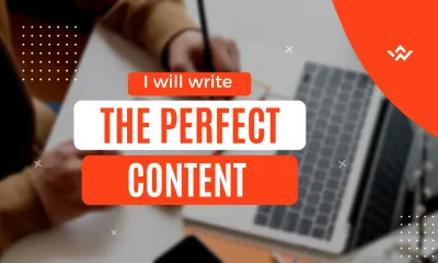 Be Your Flawless SEO Content Writer or Copywriter 