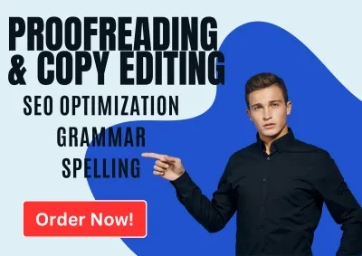 I will do Proofreading and Copy Editing on Any document